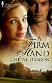 A Firm Hand (eBook, ePUB) A Firm Hand (eBook, ePUB)
