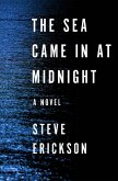 The Sea Came in at Midnight (eBook, ePUB)