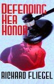 Defending Her Honor (eBook, ePUB)
