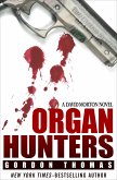 Organ Hunters (eBook, ePUB) Organ Hunters (eBook, ePUB)