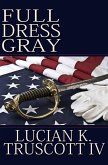 Full Dress Gray (eBook, ePUB)