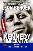 The Kennedy Imperative (eBook, ePUB)