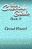 Growl Power! (eBook, ePUB)