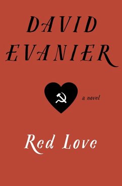 Red Love (eBook, ePUB) - Evanier, David Red Love (eBook, ePUB) - Evanier, David