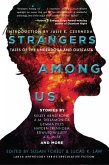 Strangers Among Us: Tales of the Underdogs and Outcasts (Laksa Anthology Series: Speculative Fiction) (eBook, ePUB)