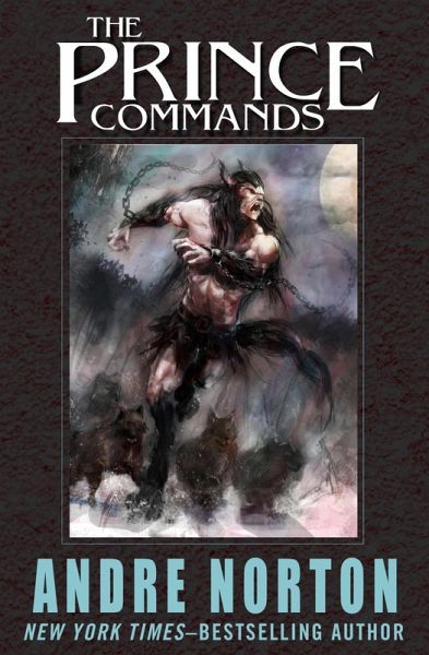 The Prince Commands (eBook, ePUB) The Prince Commands (eBook, ePUB)