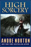 High Sorcery (eBook, ePUB) High Sorcery (eBook, ePUB)