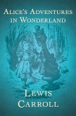 Alice's Adventures in Wonderland (eBook, ePUB)