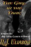 The Girl in the Tank: Are There Closets in Space? (The Galactic Consortium, #6) (eBook, ePUB)