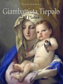 Giambattista Tiepolo: 240 Plates (eBook, ePUB)