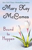 Bound to Happen (eBook, ePUB) Bound to Happen (eBook, ePUB)
