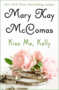 Cover Kiss Me, Kelly (eBook, ePUB)