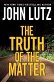 The Truth of the Matter (eBook, ePUB) The Truth of the Matter (eBook, ePUB)