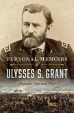 Personal Memoirs of Ulysses S. Grant (eBook, ePUB) Personal Memoirs of Ulysses S. Grant (eBook, ePUB)