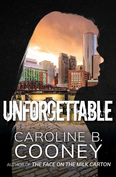 Unforgettable (eBook, ePUB) Unforgettable (eBook, ePUB)