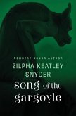 Song of the Gargoyle (eBook, ePUB) Song of the Gargoyle (eBook, ePUB)