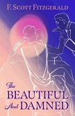 The Beautiful and Damned (eBook, ePUB)