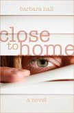 Close to Home (eBook, ePUB)