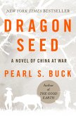 Dragon Seed (eBook, ePUB)