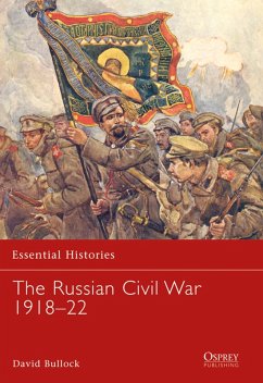 The Russian Civil War 1918-22 (eBook, ePUB) - Bullock, David