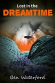 Lost in the Dreamtime (eBook, ePUB)
