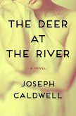 The Deer at the River (eBook, ePUB) The Deer at the River (eBook, ePUB)