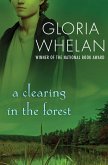 A Clearing in the Forest (eBook, ePUB) A Clearing in the Forest (eBook, ePUB)