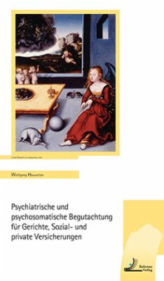 Psychiatrische und psychosomatische Begutachtung für Gerichte, Sozial- und private Versicherungen - Hausotter, Wolfgang