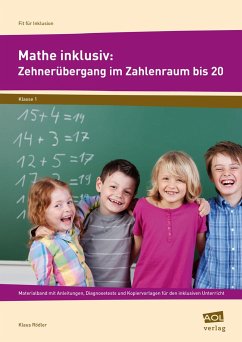 Mathe inklusiv: Zehnerübergang im ZR bis 20 - Rödler, Klaus