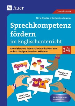 Sprechkompetenz fördern im Englischunterricht - Kostka, Nina;Mason, Katharina