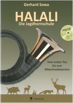 Halali - Die Jagdhornschule Band 1 mit CD - Sowa, Gerhard