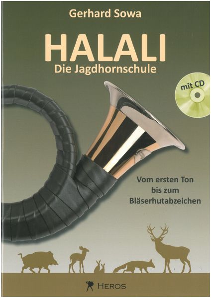 Halali - Die Jagdhornschule mit CD