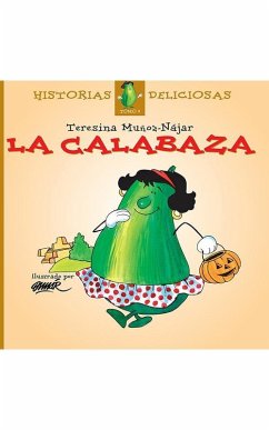 La Calabaza (eBook, ePUB) - Muñoz- Najar, Teresina