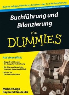 Buchführung und Bilanzierung für Dummies - Griga, Michael; Krauleidis, Raymunda