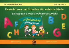 Deutsch Lesen und Schreiben für arabische Kinder - Abdel Aziz, Mohamed