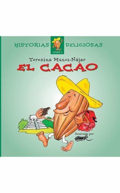 El Cacao (eBook, ePUB) - Muñoz- Najar, Teresina