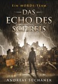 Das Echo des Schreis / Ein MORDs-Team Bd.12 (eBook, ePUB)