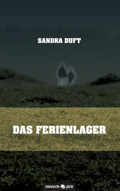 Das Ferienlager - Duft, Sandra