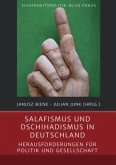 Salafismus und Dschihadismus in Deutschland