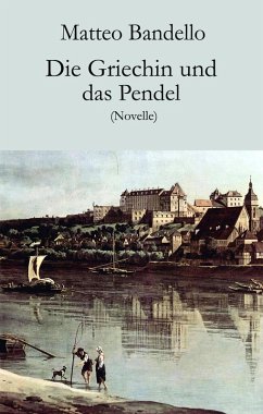Cover Die Griechin und das Pendel (eBook, ePUB)