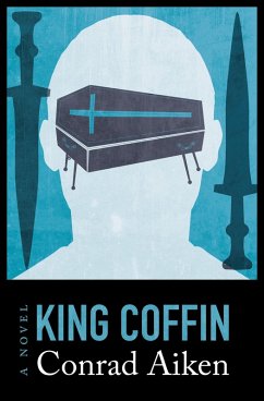 King Coffin (eBook, ePUB) - Aiken, Conrad