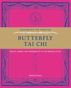 Butterfly Tai Chi (eBook, ePUB) - Faulks, Martin