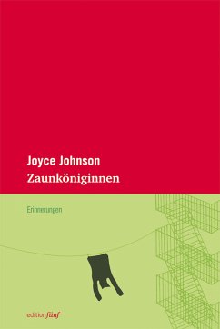 Zaunköniginnen (eBook, ePUB) - Johnson, Joyce