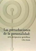 Las perturbaciones de la personalidad