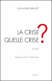 La crise, quelle crise ? (eBook, ePUB)