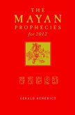 The Mayan Prophecies for 2012 (eBook, ePUB)