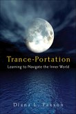 Trance-Portation (eBook, ePUB)