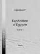 Expédition d'Egypte (eBook, ePUB) - Bild 1