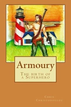 Cover Armoury (The birth of a Superhero) (eBook, ePUB)