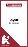 Ulysse de James Joyce (Fiche de lecture) (eBook, ePUB)